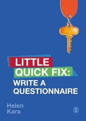 Write a Questionnaire: Little Quick Fix