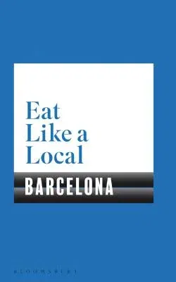 Eat Like a Local Barcelona