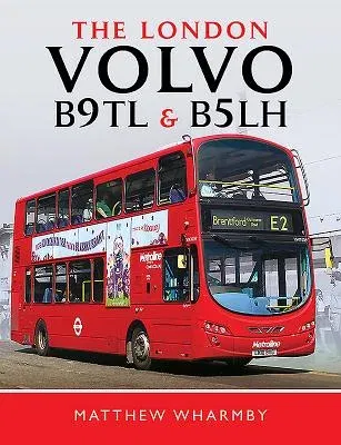 The London Volvo B9tl and B5lh