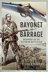 Bayonet to Barrage: Weaponry on the Victorian Battlefield