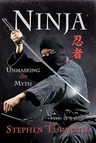 Ninja: Unmasking the Myth