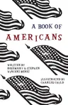 A Book of Americans: Illustrated by Charles Child