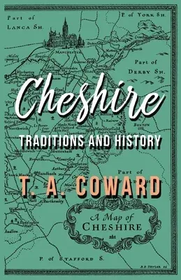 Cheshire: Traditions and History