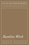 Bamboo Work