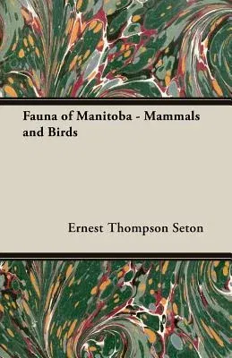 Fauna of Manitoba - Mammals and Birds