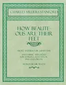 How Beauteous Are Their Feet - Short Anthem for Saints' Day - Sheet Music Arranged for Soprana, Alto, Tenor, Bass and Organ - Words by Dr. Watts