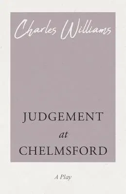 Judgement at Chelmsford