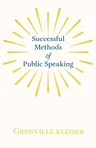 Successful Methods of Public Speaking