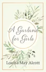 A Garland for Girls