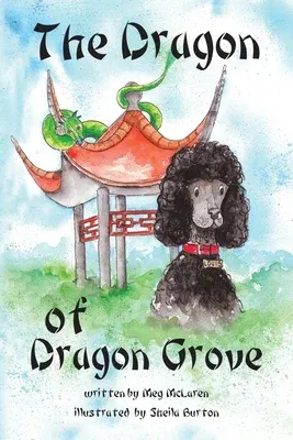 The Dragon of Dragon Grove