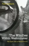 The Witches Within Westminster