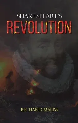 Shakespeare's Revolution