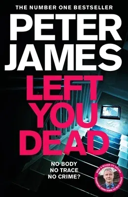 Left You Dead: Now a Major Drama Starring John Simmvolume 17