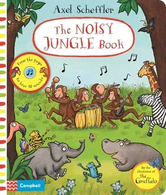 The Noisy Jungle Book: Press the Pages to Hear 10 Sounds