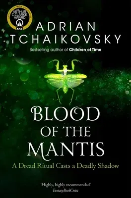 Blood of the Mantis: Volume 3