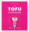 The Tofu Cookbook