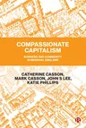 Compassionate Capitalism: Business and Community in Medieval England