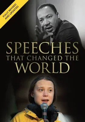 Speeches That Changed the World: A Fully Revised and Updated Edition