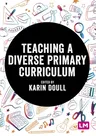 Teaching a Diverse Primary Curriculum