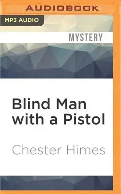 Blind Man with a Pistol