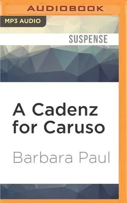 A Cadenz for Caruso