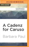 A Cadenz for Caruso