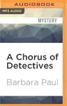 A Chorus of Detectives