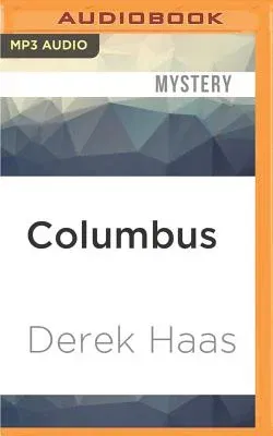 Columbus: A Silver Bear Thriller