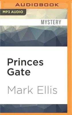 Princes Gate: A Frank Merlin Novel