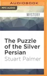 The Puzzle of the Silver Persian