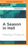 A Season in Hell: A Memoir