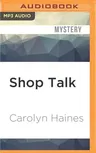 Shop Talk