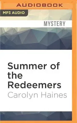 Summer of the Redeemers