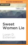 Sweet Women Lie