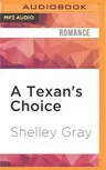 A Texan's Choice