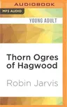 Thorn Ogres of Hagwood