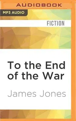 To the End of the War