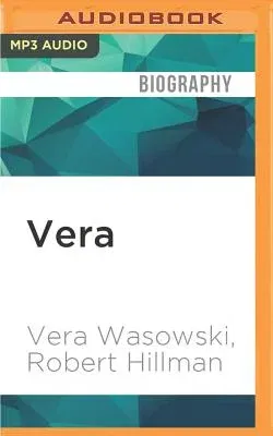 Vera: My Story