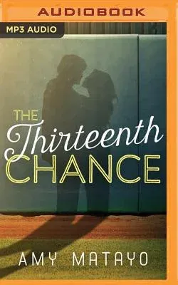 The Thirteenth Chance