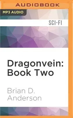 Dragonvein: Book Two