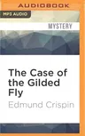 The Case of the Gilded Fly