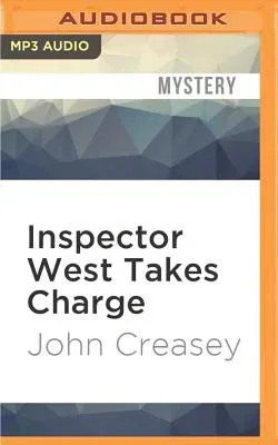 Inspector West Takes Charge