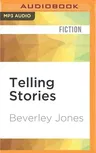 Telling Stories