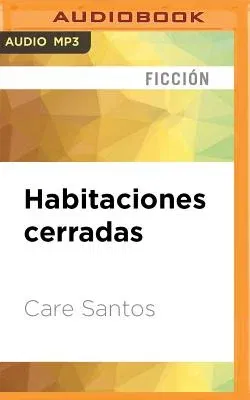 Habitaciones Cerradas