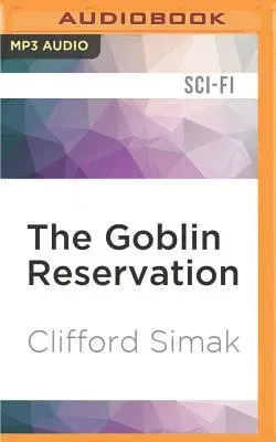 The Goblin Reservation