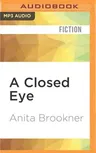 A Closed Eye