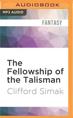 The Fellowship of the Talisman