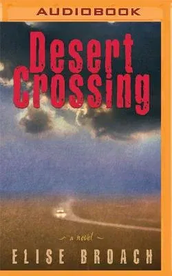 Desert Crossing