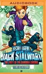 Secret Agent Jack Stalwart: Book 11: The Theft of the Samurai Sword: Japan