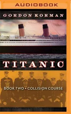 Titanic #2: Collision Course